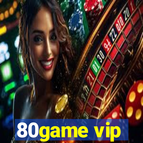 80game vip